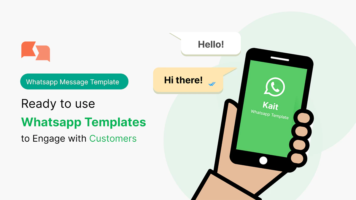 9 Types of WhatsApp Templates to Engage with Customers