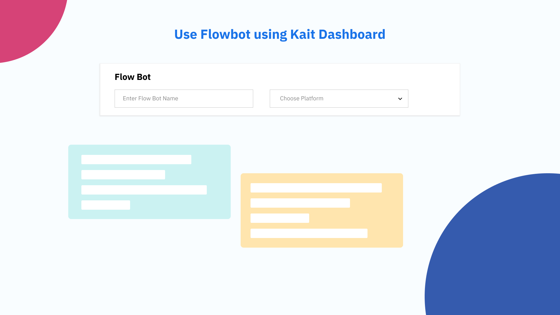 How to Use Flowbot using Kait Dashboard?