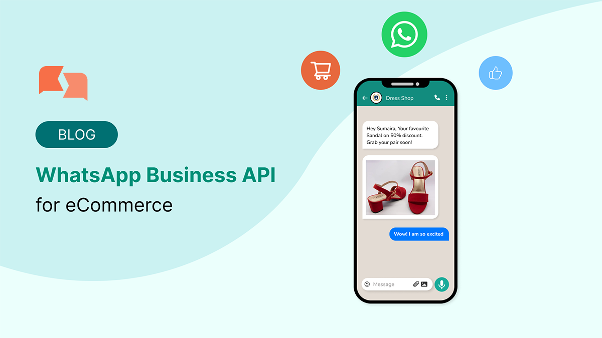 WhatsApp Business API for eCommerce | Use Cases 2022